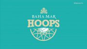 Replay: Baha Mar Hoops Nassau Championship | Nov 24 @ 6 PM