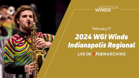 2024 WGI Winds Indianapolis Regional