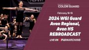 2024 REBROADCAST: WGI Guard Indianapolis Regional - Avon HS