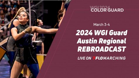 2024 REBROADCAST: WGI Guard Austin Regional