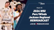 2024 REBROADCAST: WGI Perc/Winds Jackson Regional