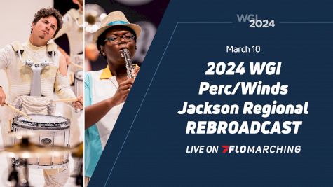 2024 REBROADCAST: WGI Perc/Winds Jackson Regional