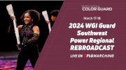 2024 REBROADCAST: WGI Guard Southwest Power Regional