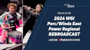 2024 REBROADCAST: WGI Perc/Winds East Power Regional