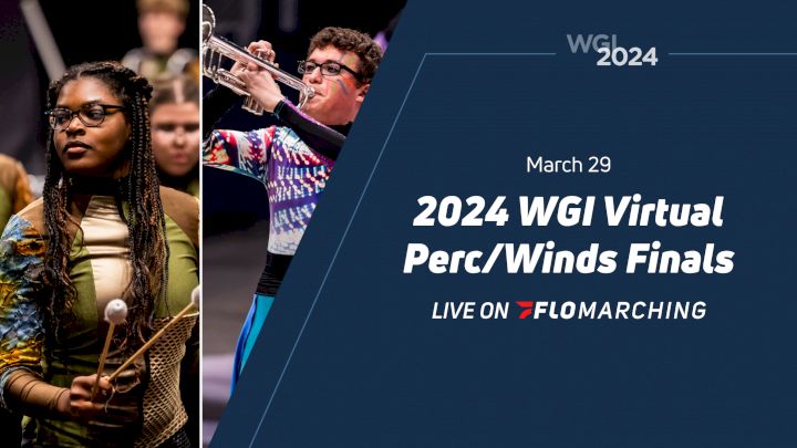 WATCH NOW - 2024 WGI Virtual Perc/Winds Finals