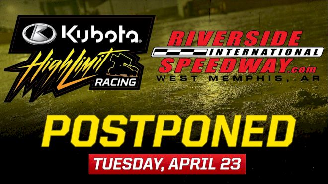 Postponed: High Limit Racing's Riverside International Event Rescheduled
