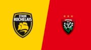 2024 Stade Rochelais vs RC Toulonnais