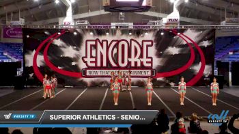 Superior Athletics - Senior Superstars [2022 L3 - U17 Day 1] 2022 Encore Pittsburgh Showdown DI/DII