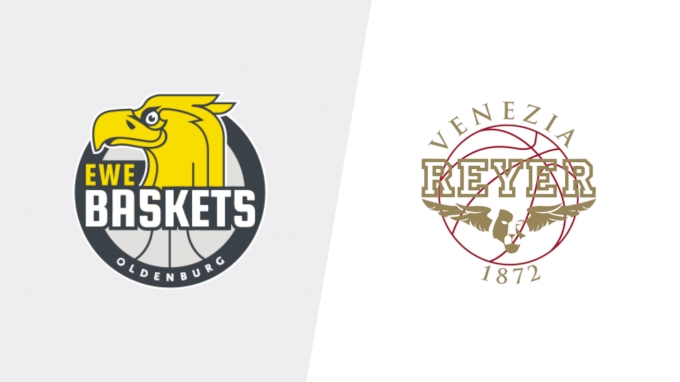 Reyer Venezia vs EWE Baskets Oldenburg