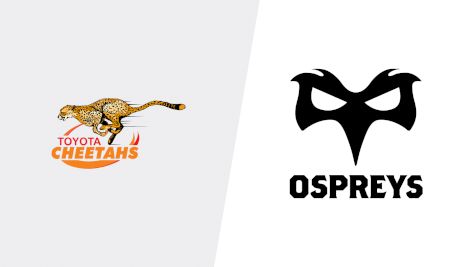 2019 Toyota Cheetahs vs Ospreys Rugby | Guinness Pro14