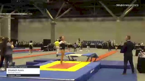Elizabeth Ayers - Double Mini Trampoline, Gymnast Factory - 2021 USA Gymnastics Championships