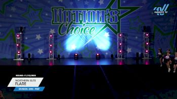 Northern Elite - Flare [2023 L1.1 Mini - PREP 11/12/2023] 2023 Nation's Choice Dance Grand Championship & Cheer Showdown