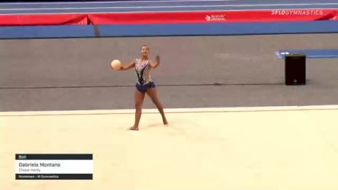 Gabriela Montano - Ball, Chase Hardy - 2021 USA Gymnastics Championships