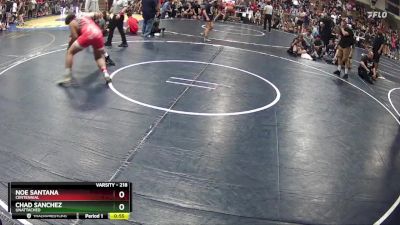 218 lbs Cons. Round 1 - Noe Santana, Centennial vs Chad Sanchez, Unattached