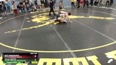 125 lbs X Bracket - Jett Knezovich, Interior Grappling Academy vs Titus Watts, Soldotna Whalers Wrestling Club