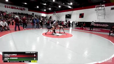 Champ. Round 1 - Sofia Kawano, Buena vs Stella Lopez, Cerritos