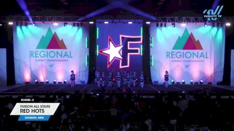 Fusion All Stars - RED HOTS [2024 L1 Mini 2] 2024 The West Regional Summit