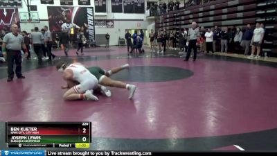 220 lbs 1st Place Match - Ben Kueter, Iowa City, City High vs Joseph Lewis, Dubuque Hempstead