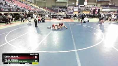 132 lbs Champ. Round 3 - Owen Proper, Marana Wrestling Club vs Tohmi Carney, Threestyle Wrestling Of Oklahoma