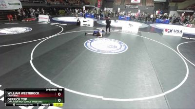 86 lbs Semifinal - William Westbrock, California vs Derrick Top, Lancaster High School Wrestling