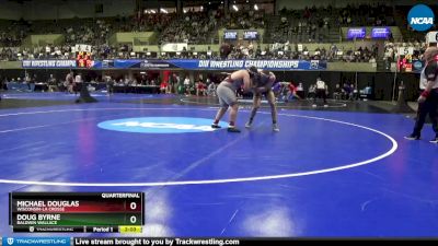 285 lbs Quarterfinal - Doug Byrne, Baldwin Wallace vs Michael Douglas, Wisconsin-La Crosse