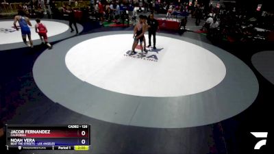 126 lbs Cons. Round 2 - Jacob Fernandez, California vs Noah Vera, Beat The Streets - Los Angeles