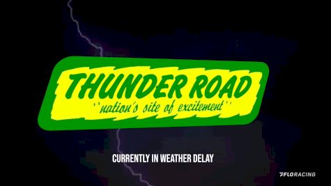 Full Replay | Weekly Racing at Thunder Road Speedbowl 8/3/23 (Rainout)