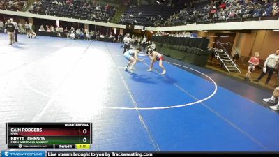 125 lbs Quarterfinal - Cain Rodgers, Iowa vs Brett Johnson, Moen Wrestling Academy