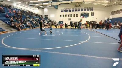 84 lbs Round 3 - Jace Jameson, North Big Horn Rams vs Landon Blankenship, Cody Wrestling Club