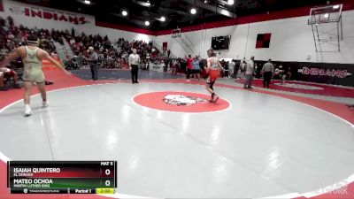 120 lbs Semifinal - Isaiah Quintero, El Dorado vs Mateo Ochoa, Martin Luther King