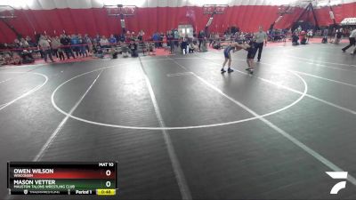 92 lbs Cons. Round 2 - Mason Vetter, Mauston Talons Wrestling Club vs Owen Wilson, Wisconsin