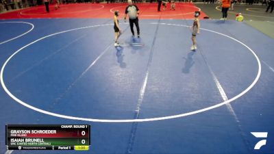 70 lbs Champ. Round 1 - Isaiah Brunell, UNC (United North Central) vs Grayson Schroeder, Pine Island