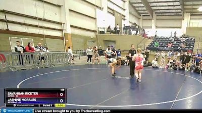 165 lbs Round 2 (6 Team) - Savannah Rickter, Idaho vs JASMINE MORALES, Nevada 2