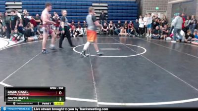 200 lbs Round 1 - Jason Gissel, Homedale Wrestling vs Gavin Hazell, Unaffiliated