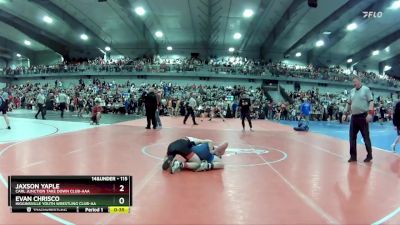 115 lbs Cons. Round 4 - Evan Chrisco, Higginsville Youth Wrestling Club-AA vs Jaxson Yaple, Carl Junction Take Down Club-AAA