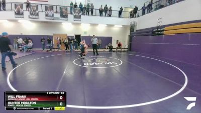 84 lbs Cons. Round 2 - Hunter Moulton, Powell Middle School vs Will Frank, Shoshoni Junior High School