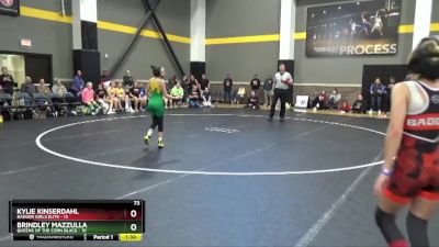 73 lbs Round 1 (4 Team) - Kylie Kinserdahl, Badger Girls Elite vs Brindley Mazzulla, Queens Of The Corn Black