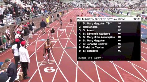 High School Boys' 4x100m Relay Event 113 - Wilmington Diocese, Finals