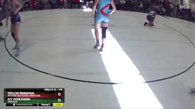 118 lbs Cons. Round 3 - Ivy Pohlmann, Nebraska vs Taylor Bergman, Ralston High School Wrestling