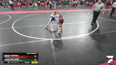 69 lbs Cons. Round 2 - Jonathan Weir, Watertown Wrestling Club vs Brody Kempen, Ringers