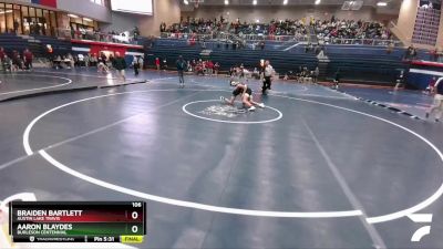 106 lbs Cons. Round 1 - Braiden Bartlett, Austin Lake Travis vs Aaron Blaydes, Burleson Centennial