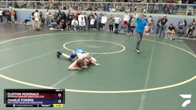 136 lbs Round 1 - Clayton McDonald, Soldotna Whalers Wrestling Club vs Charlie Powers, Avalanche Wrestling Association