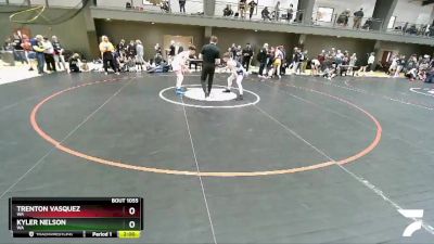 132 lbs Cons. Round 2 - Trenton Vasquez, WA vs Kyler Nelson, WA