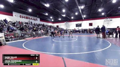 152 lbs Cons. Round 1 - Yazir Tellez, St John Bosco vs Cross Rodriguez, Calvary Chapel SA