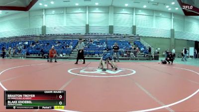 117 lbs Cons. Semi - Blake Knoebel, Pennsylvania vs Braxton Troyer, M3 Wrestling Academy