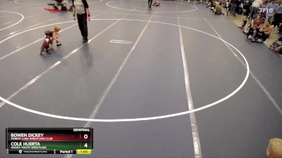 Semifinal - Bowen Dickey, Forest Lake Wrestling Club vs Cole Huerta, Anoka Youth Wrestling