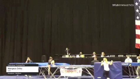 Margaux Oxley - Individual Trampoline, ETA - 2021 USA Gymnastics Championships