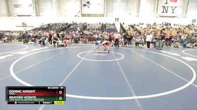 94 lbs Cons. Round 2 - Brayden Vicente, Long Beach Gladiators Wrestling vs Dominic Akright, NWAA