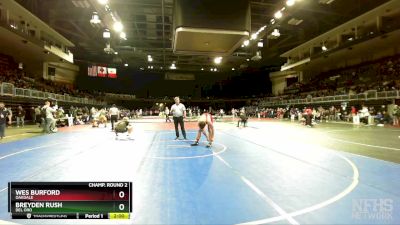 190 lbs Champ. Round 2 - Wes Burford, Oakdale vs Breyden Rush, Del Oro