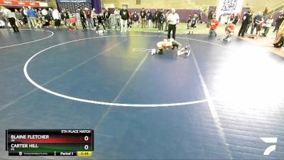 78 lbs 5th Place Match - Carter Hill, MI vs Blaine Fletcher, WI